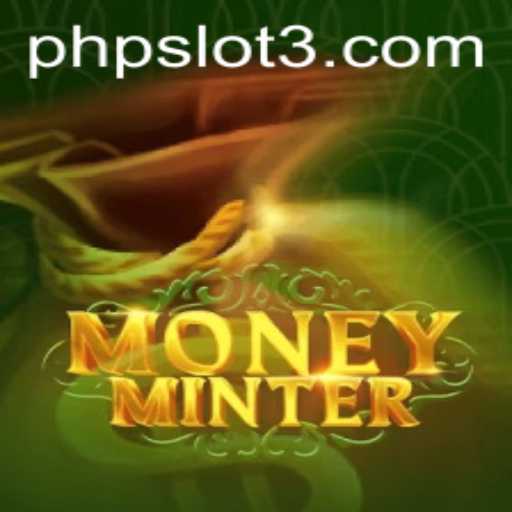 Unveiling MoneyMinter: A Deep Dive into the PHPSlot Phenomenon